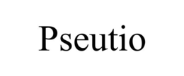 PSEUTIO