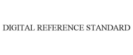 DIGITAL REFERENCE STANDARD