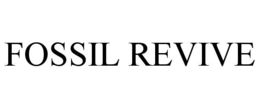 FOSSIL REVIVE