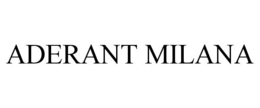 ADERANT MILANA