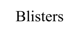 BLISTERS