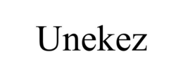 UNEKEZ