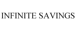 INFINITE SAVINGS