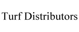 TURF DISTRIBUTORS