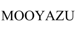 MOOYAZU
