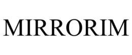 MIRRORIM