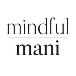 MINDFUL MANI