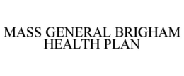 MASS GENERAL BRIGHAM HEALTH PLAN