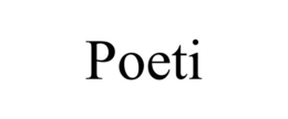 POETI