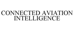 CONNECTED AVIATION INTELLIGENCE