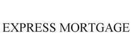 EXPRESS MORTGAGE