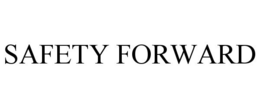 SAFETY FORWARD