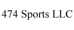 474 SPORTS LLC