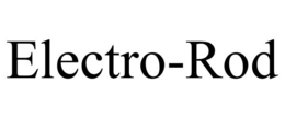 ELECTRO-ROD