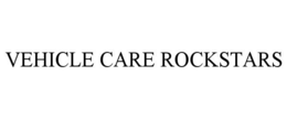 VEHICLE CARE ROCKSTARS