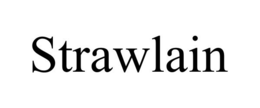 STRAWLAIN