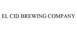 EL CID BREWING COMPANY