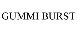 GUMMI BURST