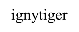 IGNYTIGER