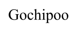 GOCHIPOO