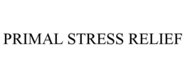PRIMAL STRESS RELIEF