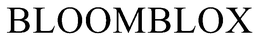 BLOOMBLOX