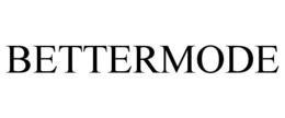 BETTERMODE