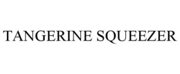 TANGERINE SQUEEZER