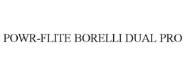 POWR-FLITE BORELLI DUAL PRO