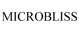 MICROBLISS
