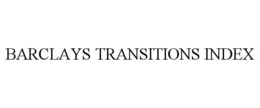 BARCLAYS TRANSITIONS INDEX