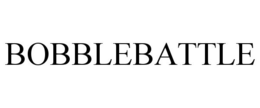 BOBBLEBATTLE