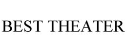 BEST THEATER