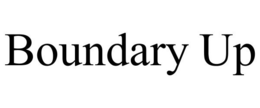 BOUNDARY UP