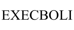 EXECBOLI