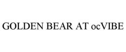 GOLDEN BEAR AT OCVIBE