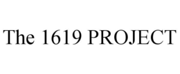 THE 1619 PROJECT