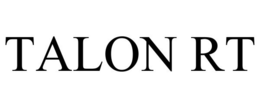 TALON RT
