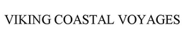 VIKING COASTAL VOYAGES