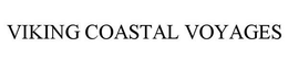 VIKING COASTAL VOYAGES