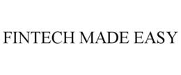 FINTECH MADE EASY