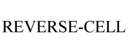 REVERSE-CELL