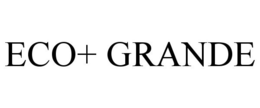 ECO+ GRANDE