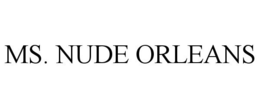 MS. NUDE ORLEANS