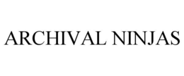 ARCHIVAL NINJAS