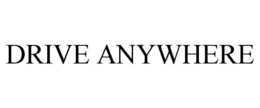 DRIVE ANYWHERE