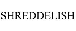 SHREDDELISH