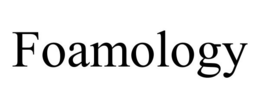 FOAMOLOGY
