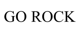GO ROCK