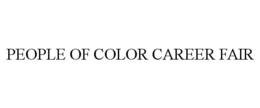 PEOPLE OF COLOR CAREER FAIR